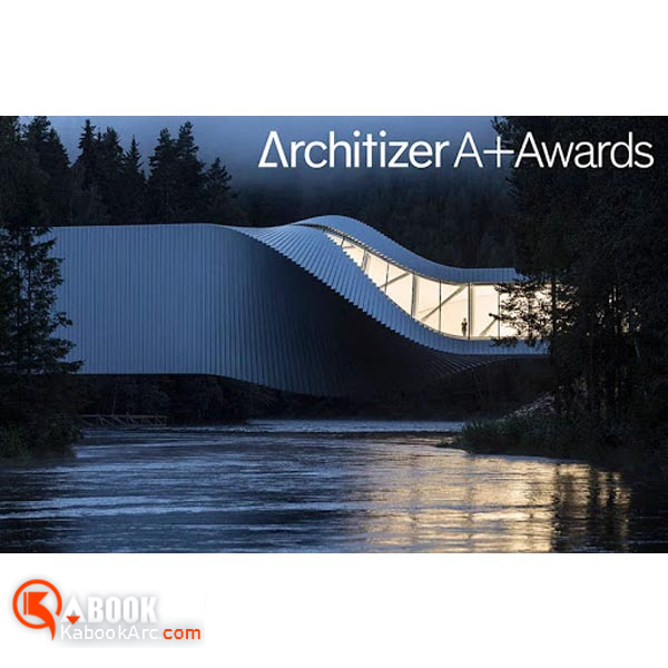 فراخوان نهمین دوره از رقابت سالانه معماری Architizer A+Awards